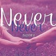 Never Never, saison 2, de Colleen Hoover